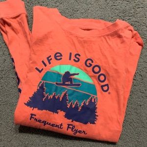 Life is good long sleeve